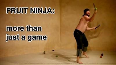 Fruit Ninja - Fruit Ninja в реальной жизни
